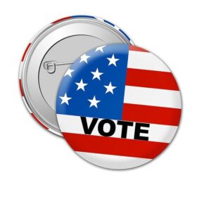 campaign button that says vote