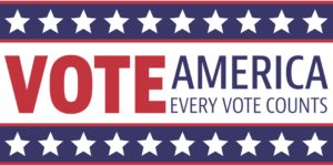 vote America Every Vote Counts graphic